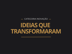 Ideias que transformaram - PT